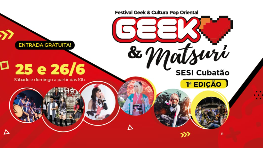 Image Festival Geek & Matsuri  - SESI Cubatão