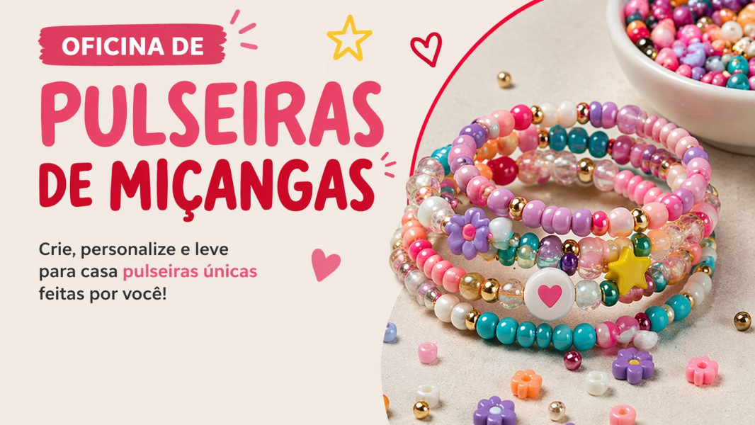 Image Oficina: Pulseira de Miçangas