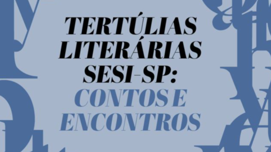 Image Tertúlias Literárias: Contos e encontros - ESC ATIBAIA