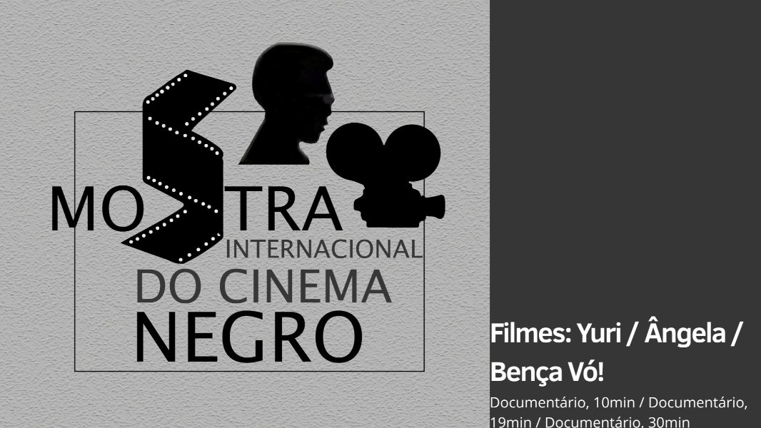 Image 21ª MICINE - Filmes: Yuri; Bença Vó!; Ângela