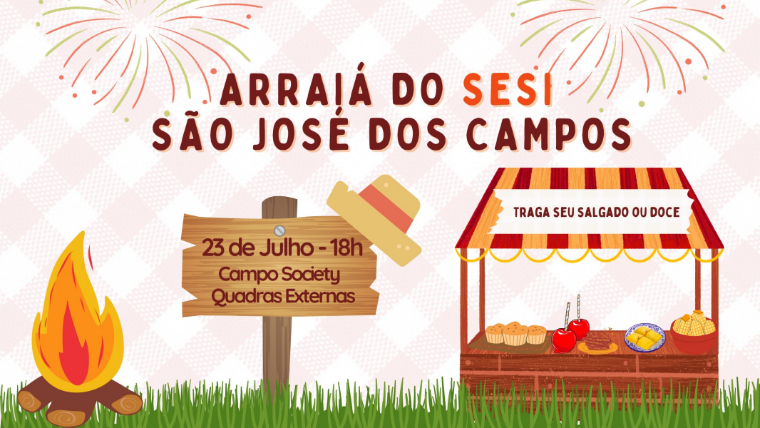 Image ARRAIÁ DO SESI SÃO JOSÉ DOS CAMPOS