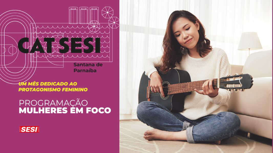 Image MULHERES EM FOCO - CORDAS DEDILHADAS