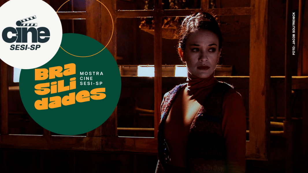Image Mostra Cine SESI-SP "Brasilidades" - Filme "Trago comigo"