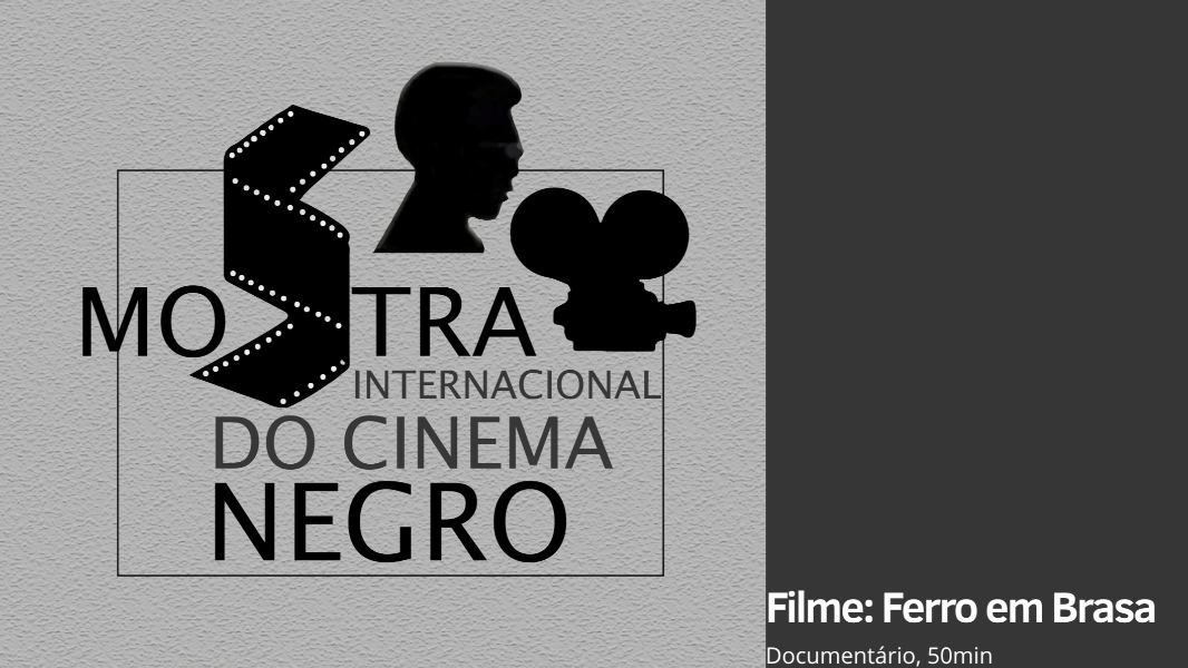 Image 21ª MICINE - Filme: Ferro em brasa