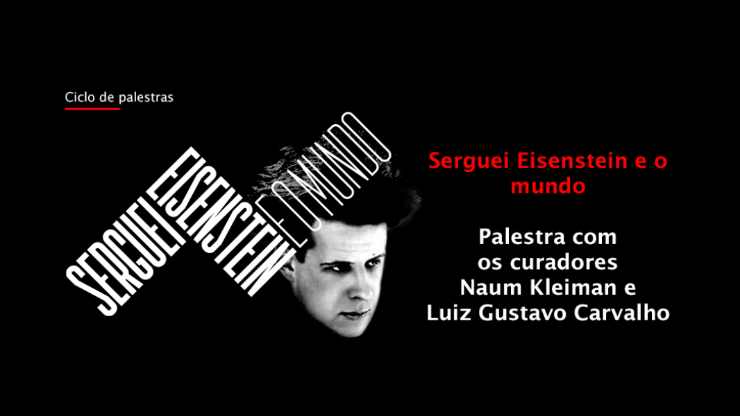Image Serguei Eisenstein e o mundo - Palestra