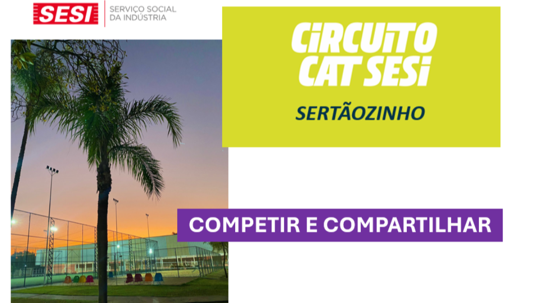 Image CIRCUITO CAT SESI SERTÃOZINHO